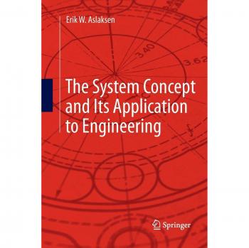 The System Concept and Its Application to Engineering