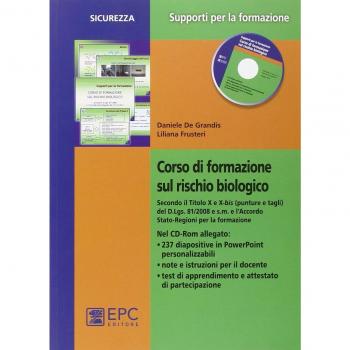 Corso di formazione sul rischio biologico. Con CD-ROM