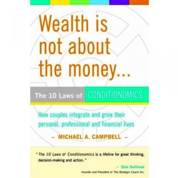 Wealth is not about the money hardcover