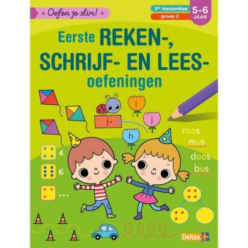 Oefen je slim! Eerste reken-, schrijf-, en leesoefeningen (5-6 j.)