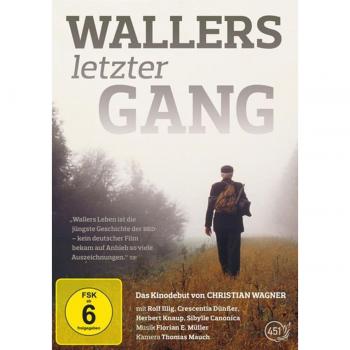 Wallers Letzter Gang