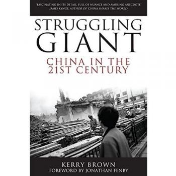 Struggling Giant: China In The 21st Century