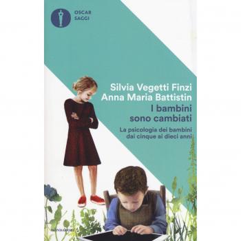 I bambini sono cambiati. La psicologia dei bambini dai cinque ai ...