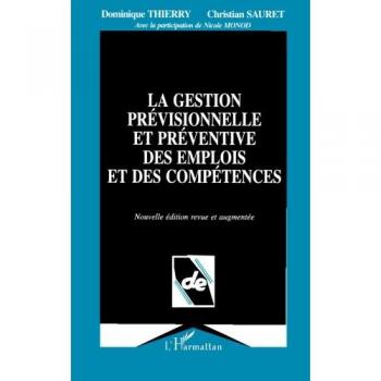 La gestion prévisionnelle et préventive des emplois et des compétences