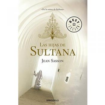 Las hijas de sultana / Princess Sultana's Daughters