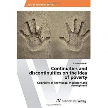 Continuities and discontinuities on the idea of poverty