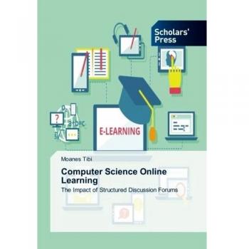 Computer Science Online Learning: The Impact of Structured Discussion Forums
