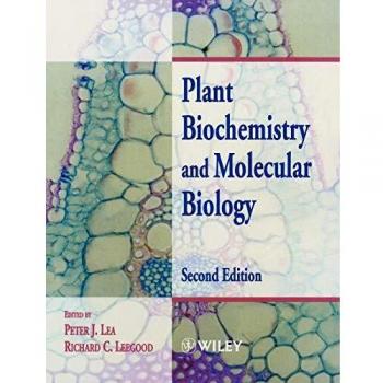 Plant Biochemistry and Molecular Biol 2e