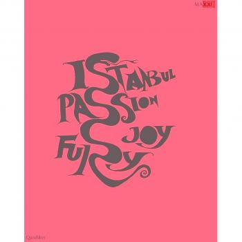 Istanbul. Passione, gioia, furore-Istanbul. Passion, joy, fury. Catalogo della mostra