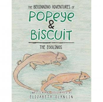 The Beginning Adventures of Popeye & Biscuit: The Egglings