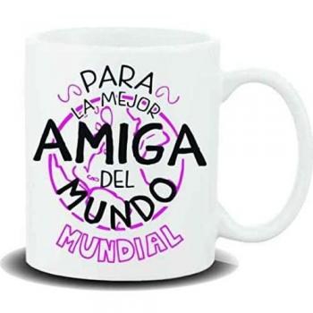 Taza con mensaje para mi mejor amiga