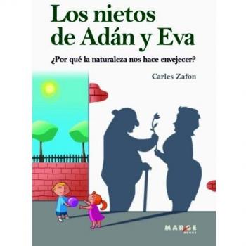 NIETOS DE ADAN Y EVA, LOS