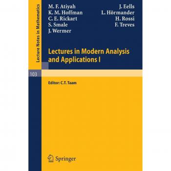Hörmander, L.: Lectures in Modern Analysis and Applications I