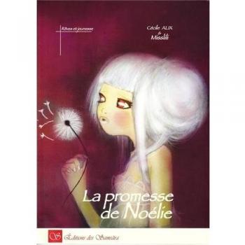 Cécile Alix Le Promesse De Noélie