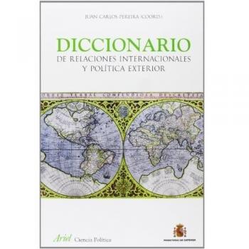 Diccionario de Relaciones Internacionales y Política Exterior