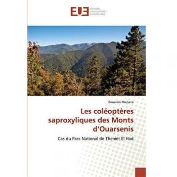 Meziane, B: Coléoptères saproxyliques des Monts d¿Ouarsenis