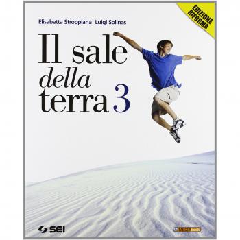 Il sale della terra. Per la Scuola media. Con espansione online