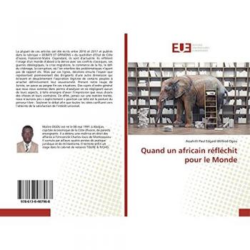 Quand un africain réfléchit pour le Monde