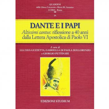 Dante e i papi. Altissimi cantus: una riflessione a 40 anni dalla Lettera Apostolica di Paolo VI