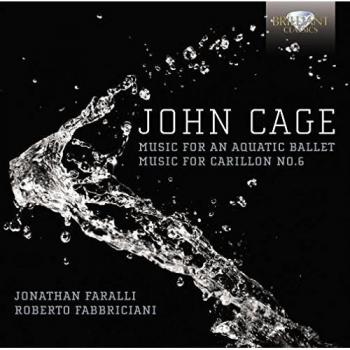 Cage: Music for Aquatic Ballet/Music for Carillon