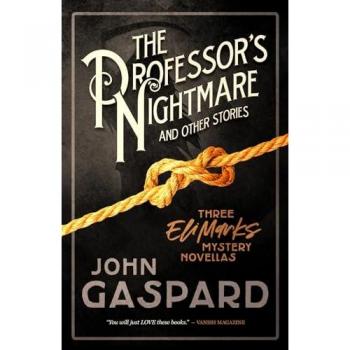The Professor's Nightmare and Other Mystery Novellas