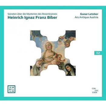 Biber: Rosenkranz-Sonaten für Violine