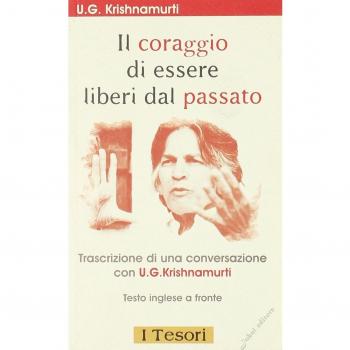Il Coraggio di Essere Liberi dal Passato