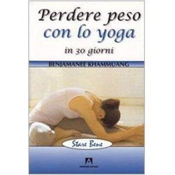 Perdere peso con lo yoga in 30 giorni