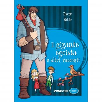 Il gigante egoista e altri racconti