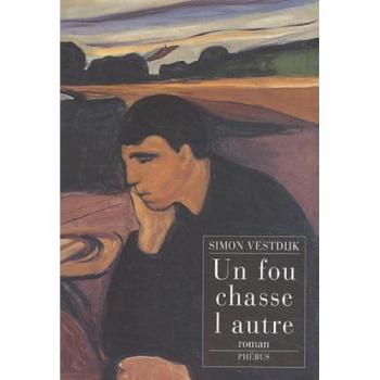 Un fou chasse l autre