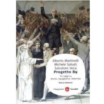 Progetto 89. Tre saggi su libertà, eguaglianza, fratenità