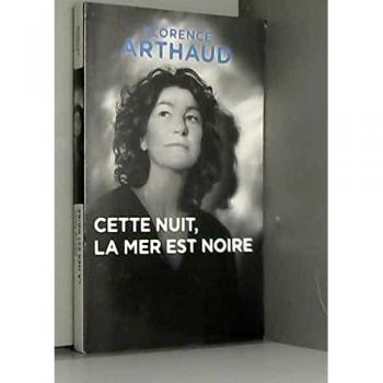 Cette nuit, la mer est noire