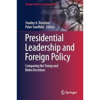 The Trump and Harris Doctrines: Preservationism versus Progressivism in the 2024 Presidential Election (Springer Studies in American Politics)