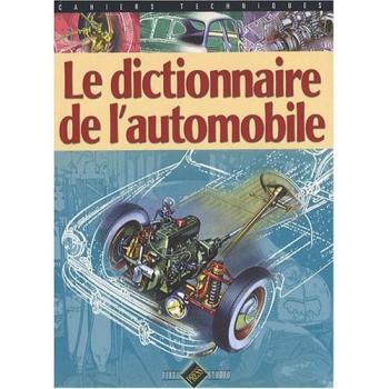 Le dictionnaire de l'automobile