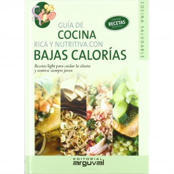 Guía de cocina rica y nutritiva con bajas calorias