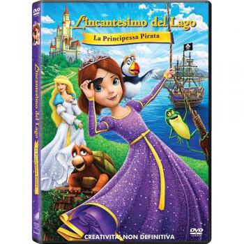 L' incantesimo del lago. La principessa pirata