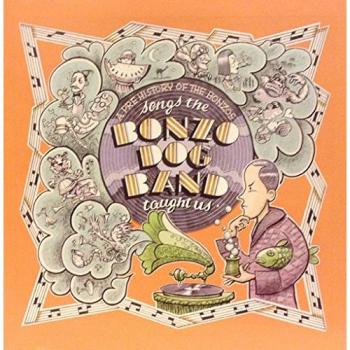 Songs the Bonzo Dog Band tought us