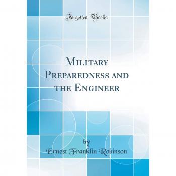 Military Preparedness and the Engineer
