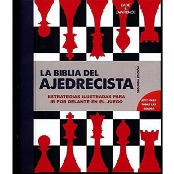 LA BIBLIA DEL AJEDRECISTA