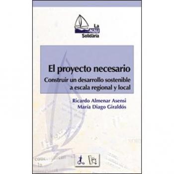 El proyecto necesario