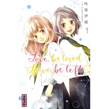 Love, be loved Leave, be left