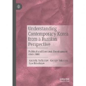Understanding Contemporary Korea from a Russian Perspective: Political and Economic Development since 2008