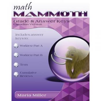 Math Mammoth Grade 8 Answer Keys Canadian Version