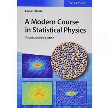A Modern Course in Statistical Physics