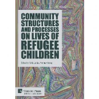 Community Structures and Processes on Lives of Refugee Children (Sociology)