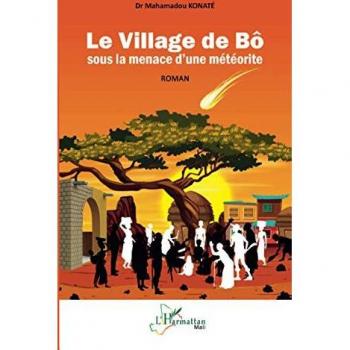 Le Village de Bô sous la menace d'une météorite: Roman