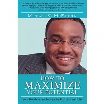 How to Maximize Your Potential