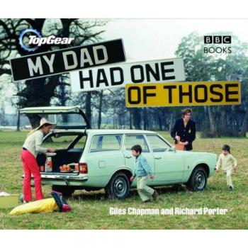 Top Gear: My Dad Had One of Those by Giles Chapman Hardcover 9780563539193