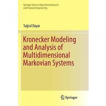 Kronecker Modeling and Analysis of Multidimensional Markovian Systems