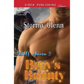 Bray's Bounty [Wolf Haven 3]